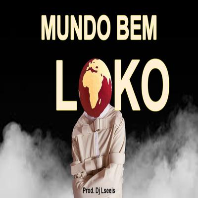 Mundo Bem Loko's cover