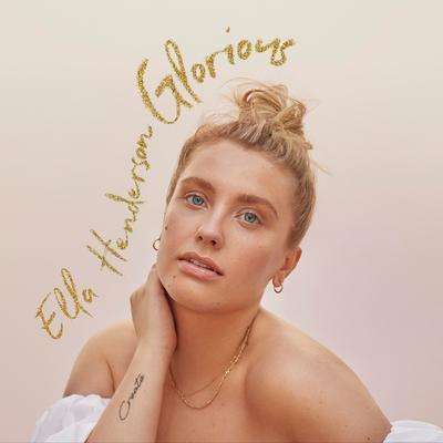 Glorious By Ella Henderson's cover