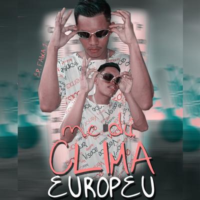 Clima Europeu By Mc Du's cover