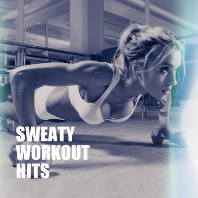 Sweaty Workout Hits's cover