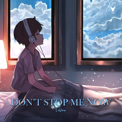 Don't Stop Me Now By LoVinc's cover