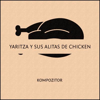 Yaritza y Sus Alitas de Chicken's cover