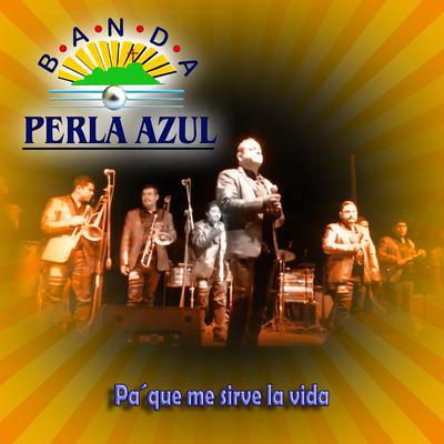 Banda Perla Azul's cover