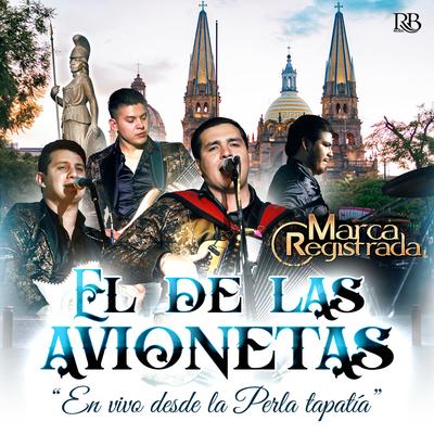 El De Las Avionetas (En Vivo Desde La Perla Tapatia)'s cover
