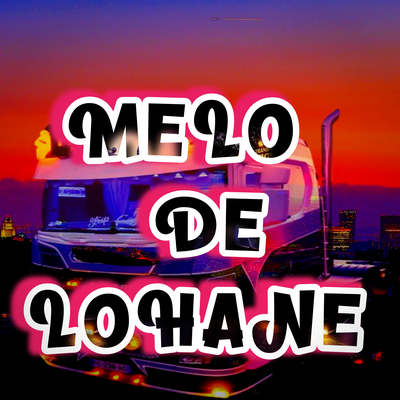 MELO DE LOHANE's cover