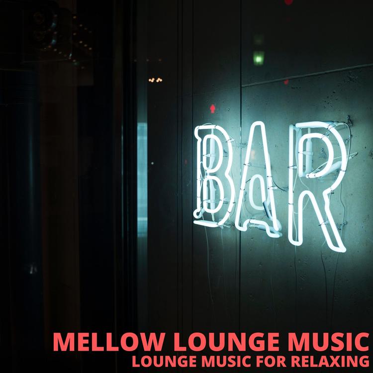 Mellow Lounge Music's avatar image