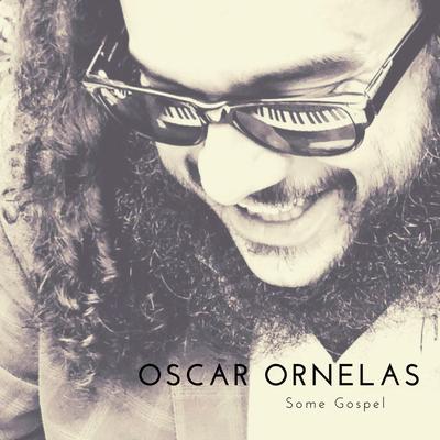 Oscar Ornelas's cover