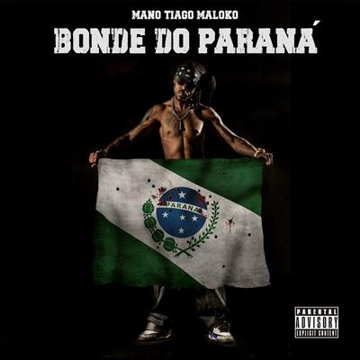 Bonde do Paraná's cover
