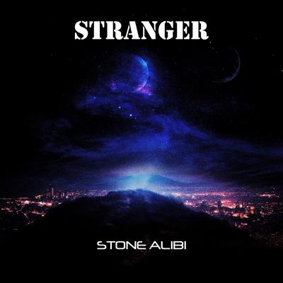 Never Enough By Stone Alibi's cover