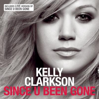 Since U Been Gone's cover