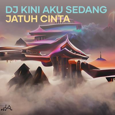 Dj Kini Aku Sedang Jatuh Cinta's cover