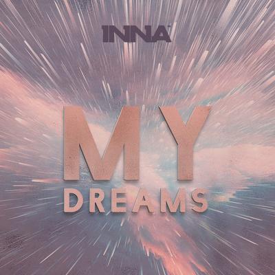My Dreams By INNA's cover