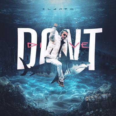 Don't Dive By El Gato & É o Game's cover