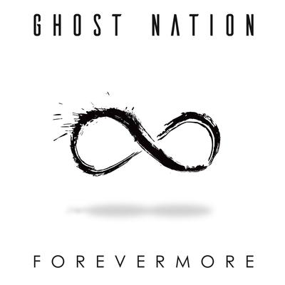 Forevermore By Ghost Nation's cover