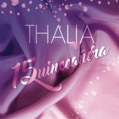 Quinceañera By Thalia's cover