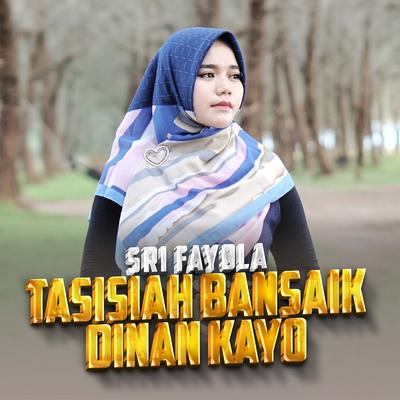 Tasisiah Bansaik Dinan Kayo's cover