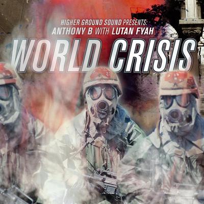 World Crisis (Higher Ground Sound Presents)'s cover