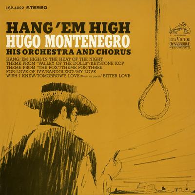 Hang 'Em High (From the Motion Picture "Hang 'Em High") By Hugo Montenegro & His Orchestra and Chorus's cover