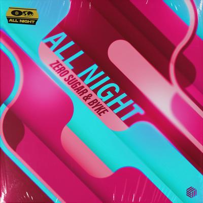 All Night By ZERO SUGAR, Byke's cover