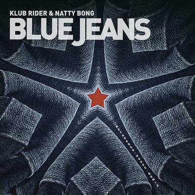 Blue Jeans (Metaverso House Remix) By Natty Bong, Klub Rider's cover