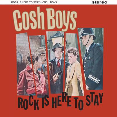 Cosh Boys's cover