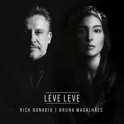 Leve Leve By Rick Bonadio, Bruna Magalhães's cover