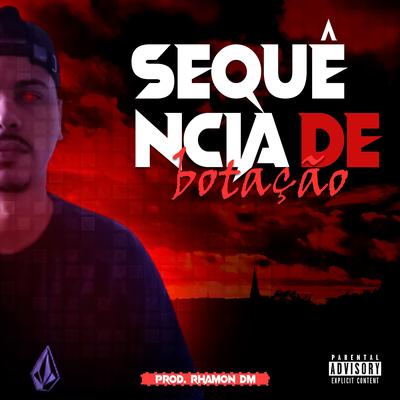 Sequência de botação By Rhamon Dm, MC Levin's cover