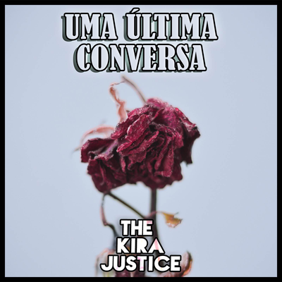 Ponto Final. By The Kira Justice's cover