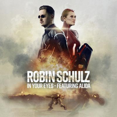 In Your Eyes (feat. Alida) By Alida, Robin Schulz's cover