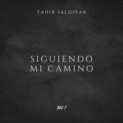 Siguiendo Mi Camino, Vol.1's cover