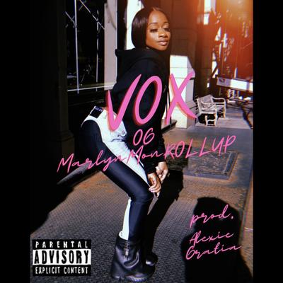 Vox By OG MarlynMonROLLUP's cover