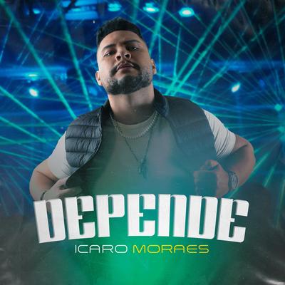 Depende By Icaro Moraes's cover
