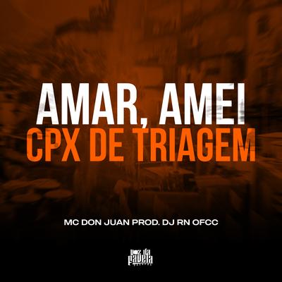 Amar, amei x Cpx de Triagem's cover