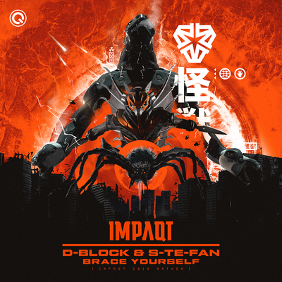 Brace Yourself (IMPAQT 2019 Anthem) By D-Block & S-te-Fan's cover