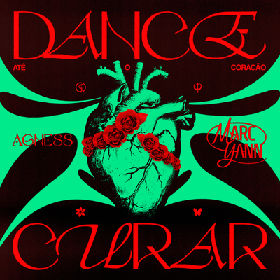 Dance Até o Coração Curar By Marc Yann, AGNESS's cover
