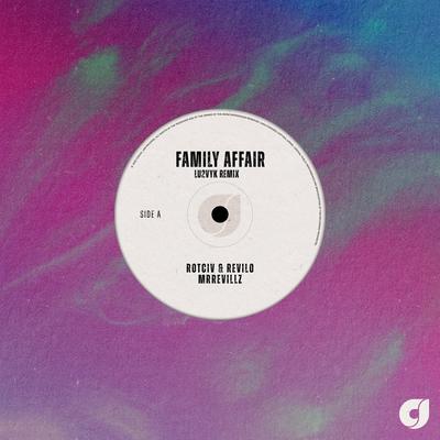 Family Affair (LU2VYK Remix) By Rotciv & Revilo, MrRevillz, LU2VYK's cover