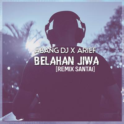 Belahan Jiwa (Remix Santai)'s cover