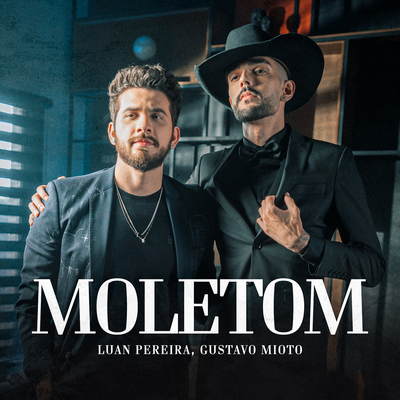 MOLETOM By Luan Pereira, Gustavo Mioto's cover