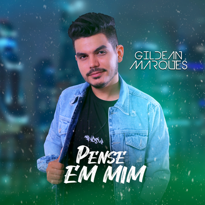 Pense Em Mim By Gildean Marques's cover