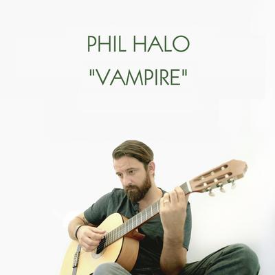 Vampire (Acoustic) By Phil Halo's cover