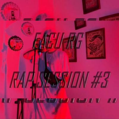 Rap Session (My life be like) By Facu RG's cover