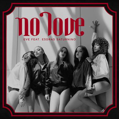 No Love By Eve's cover