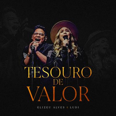 Tesouro de Valor By Elizeu Alves, LUDI's cover