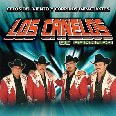 Celos del Viento y Corridos Impactantes's cover