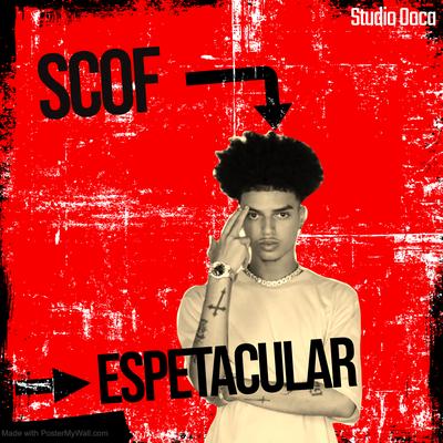 Espetacular By Scof Savage's cover