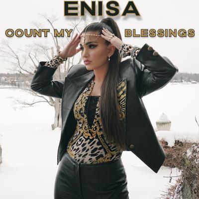 Count My Blessings By Enisa's cover