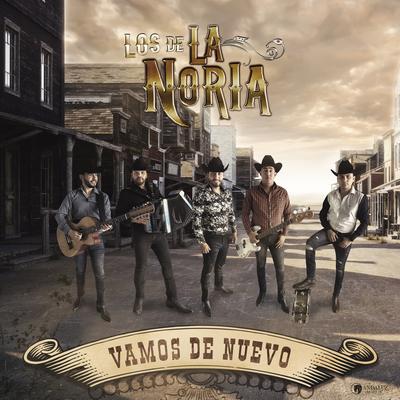 Los De La Noria's cover