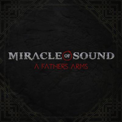 A Father's Arms By Miracle Of Sound's cover