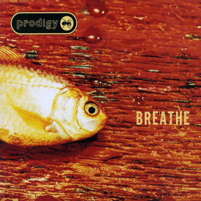 Breathe (Edit) By The Prodigy's cover