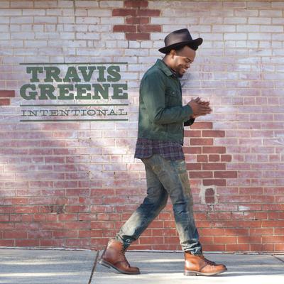 Intentional (Album Version) By Travis Greene's cover